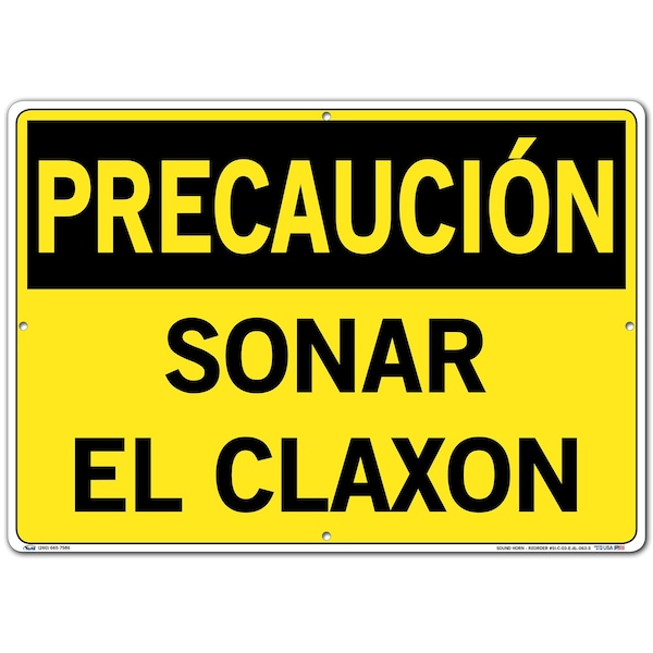 Aluminum Sign, 14-1/2" Height, 20-1/2" Width, Aluminum, Rectangle, Spanish